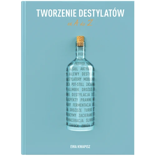 Bok "Framställning av destillat från A till Ż" (på polska)